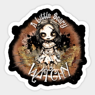 A Little Scary Witchy Sticker